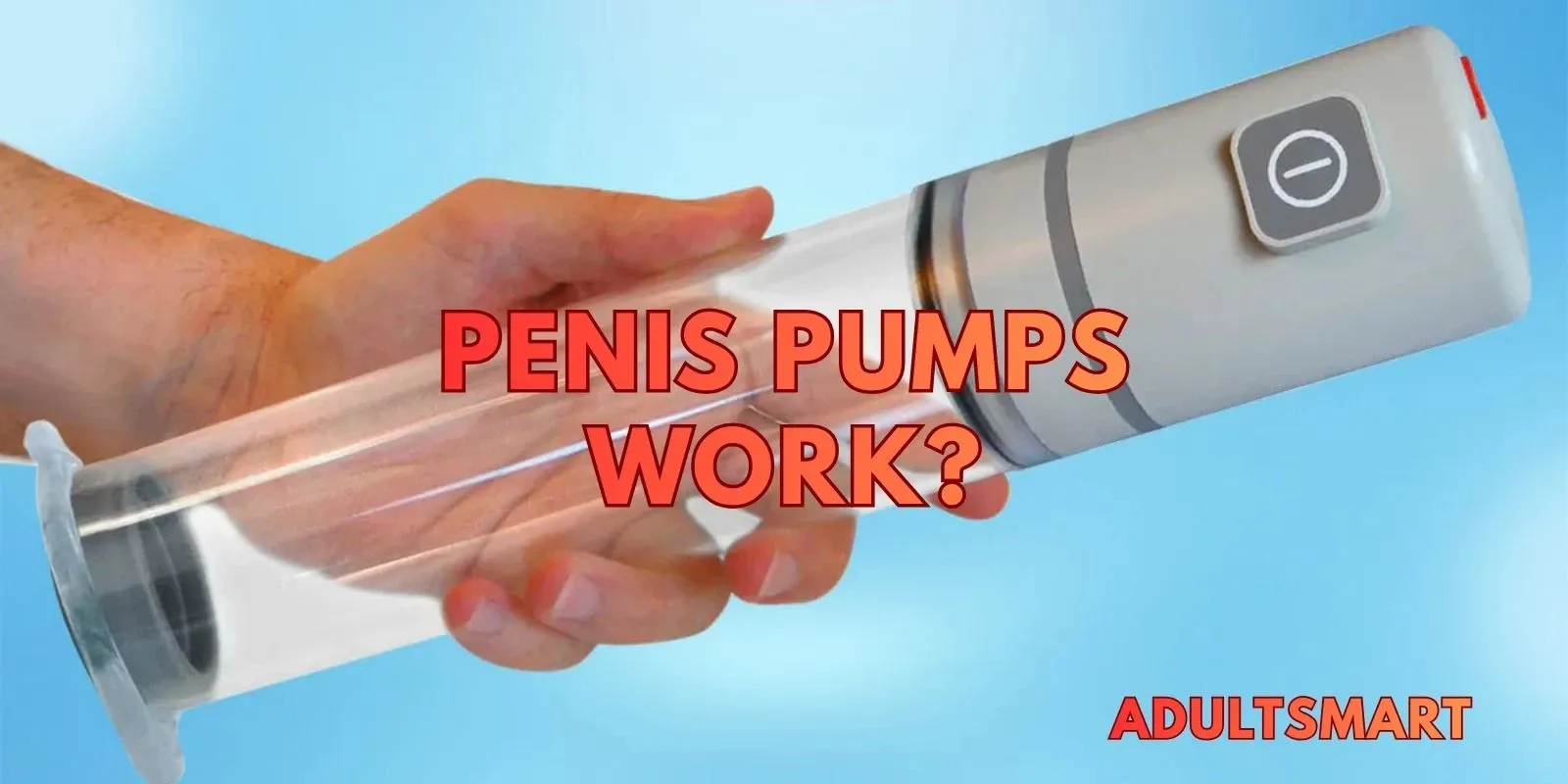 Penis Pumps For MAGS